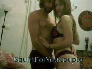 SquirtForYouCouple