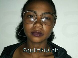 SquirtMulah