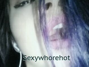 Sexywhorehot