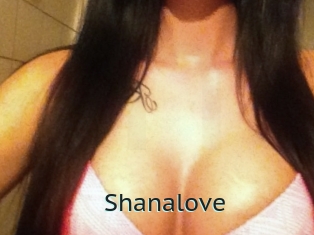 Shanalove