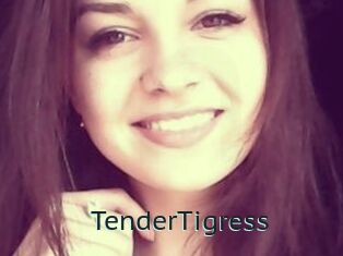 TenderTigress