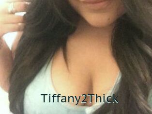 Tiffany2Thick