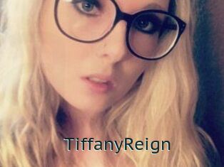 Tiffany_Reign