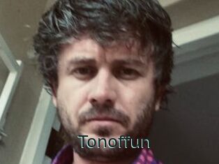 Tonoffun