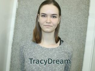 TracyDream