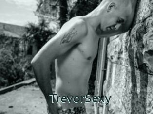 TrevorSexy