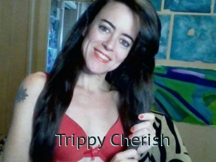 Trippy_Cherish