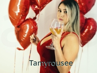 Tamyrousee