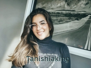 Tanishiaking