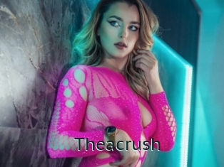 Theacrush