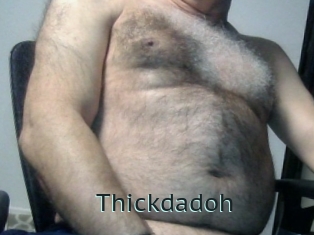 Thickdadoh