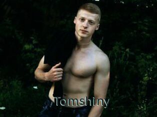 Tomshiny