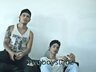 Twoboysladz