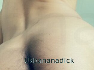 Usbananadick