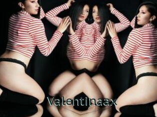 Valentinaax