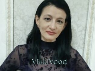 VikkiVood