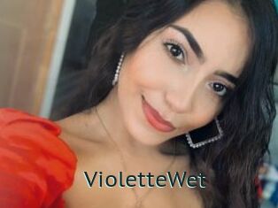 VioletteWet