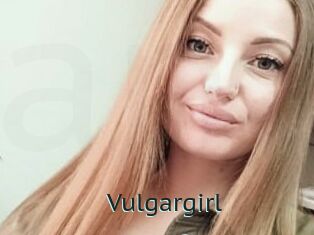 Vulgargirl