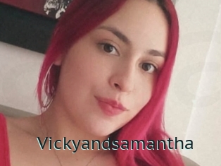 Vickyandsamantha