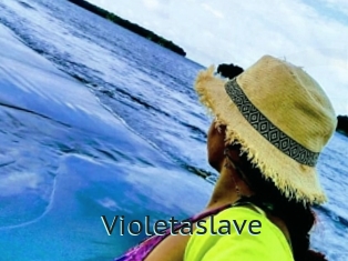 Violetaslave