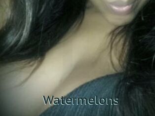 Watermelons