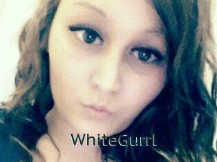 WhiteGurrl