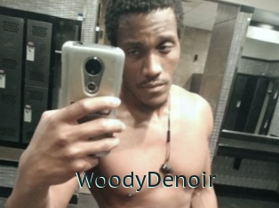 WoodyDenoir