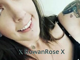 X_RowanRose_X