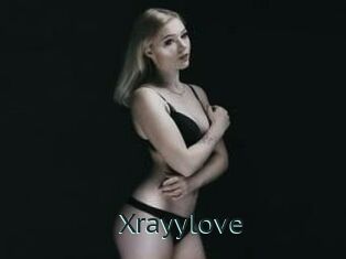 Xrayylove