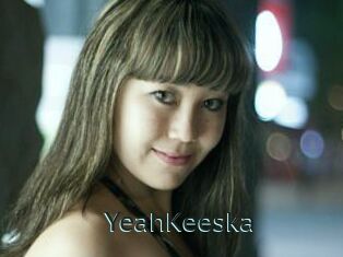 YeahKeeska