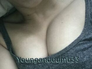 Younganddumb33