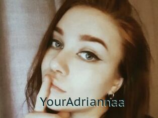 YourAdriannaa