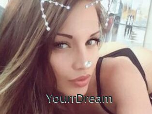 YourrDream