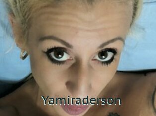 Yamiraderson