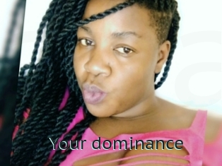 Your_dominance