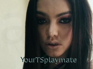 YourTSplaymate