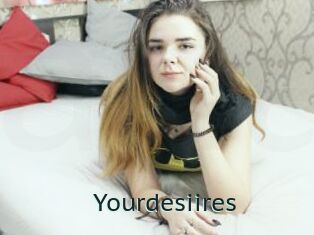 Yourdesiires