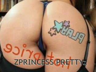 ZPRINCESS_PRETTYz